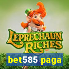 bet585 paga