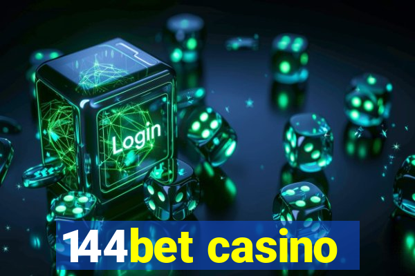 144bet casino