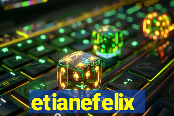 etianefelix
