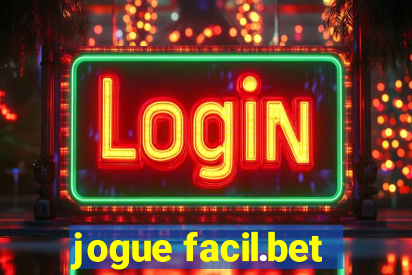 jogue facil.bet
