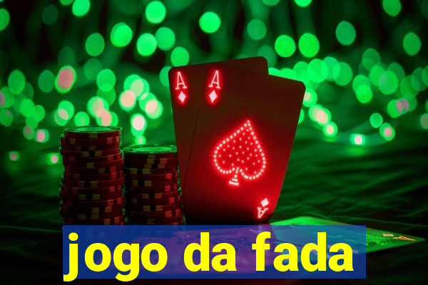 jogo da fada