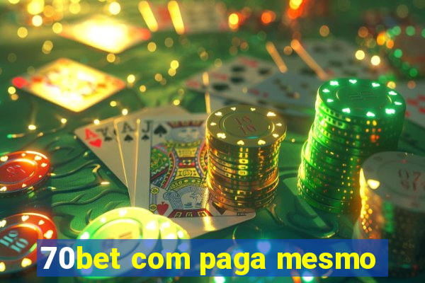 70bet com paga mesmo
