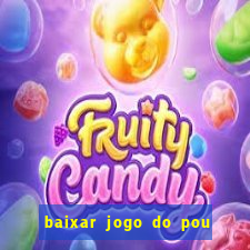 baixar jogo do pou no play store