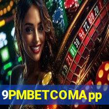 9PMBETCOMApp