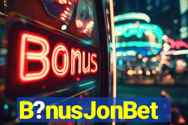 B?nusJonBet