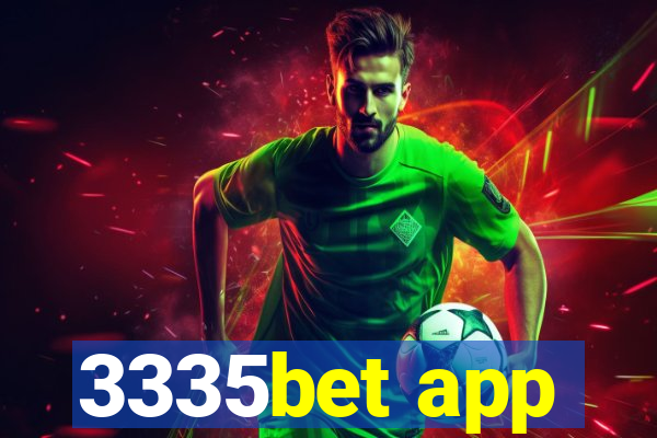 3335bet app