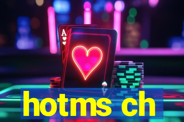 hotms ch