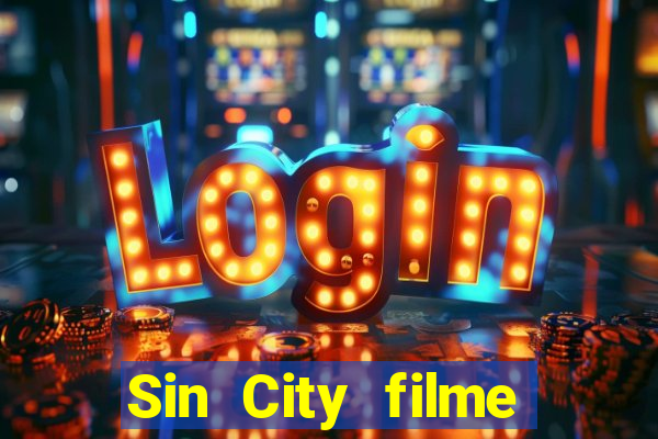 Sin City filme completo dublado download
