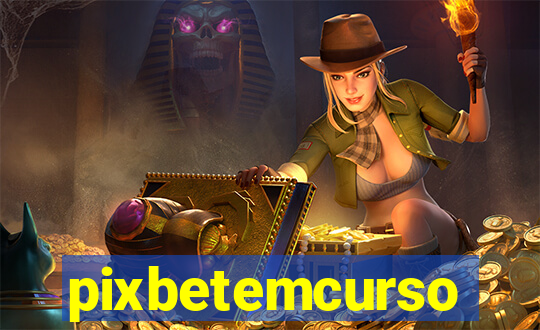 pixbetemcurso