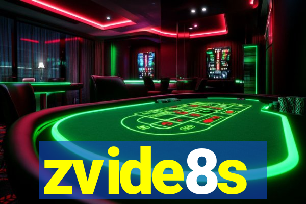 zvide8s