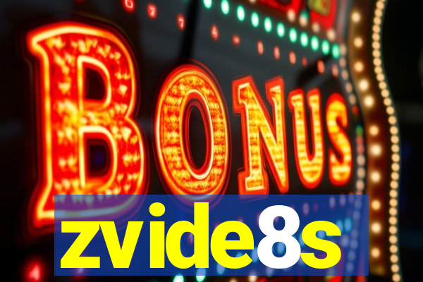 zvide8s