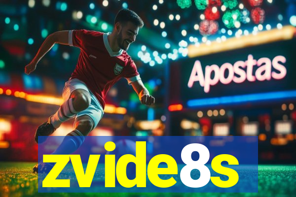 zvide8s
