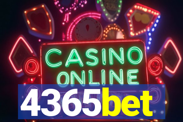 4365bet