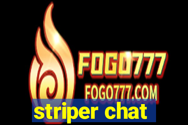 striper chat