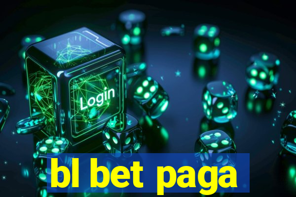 bl bet paga