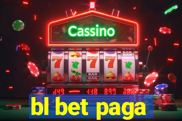 bl bet paga