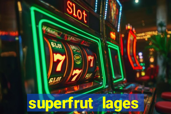 superfrut lages trabalhe conosco