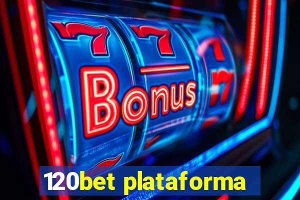 120bet plataforma