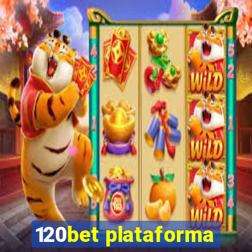 120bet plataforma