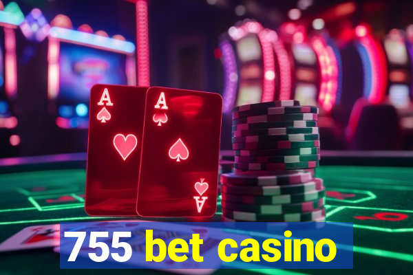 755 bet casino