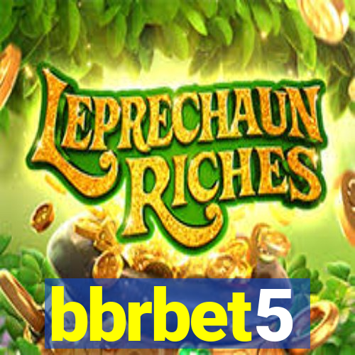 bbrbet5