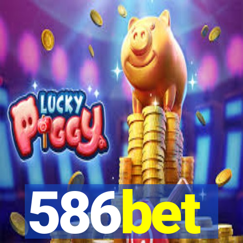 586bet