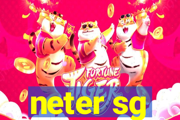 neter sg