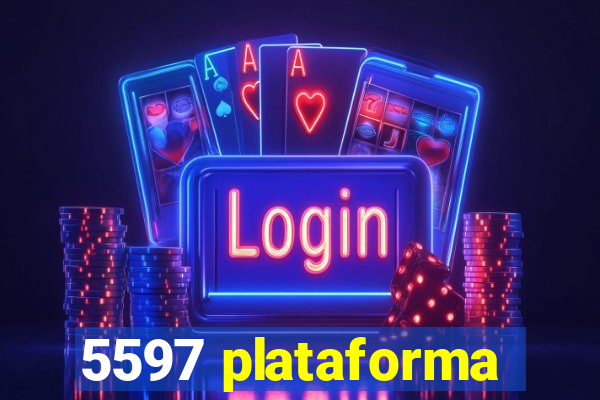 5597 plataforma