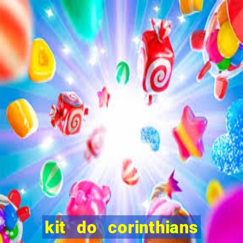 kit do corinthians dls 2019