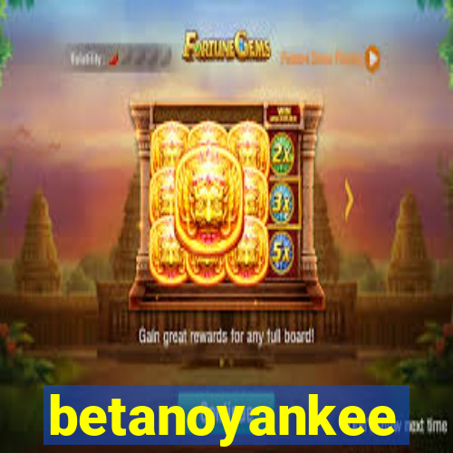 betanoyankee