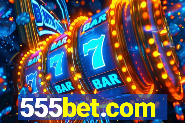 555bet.com
