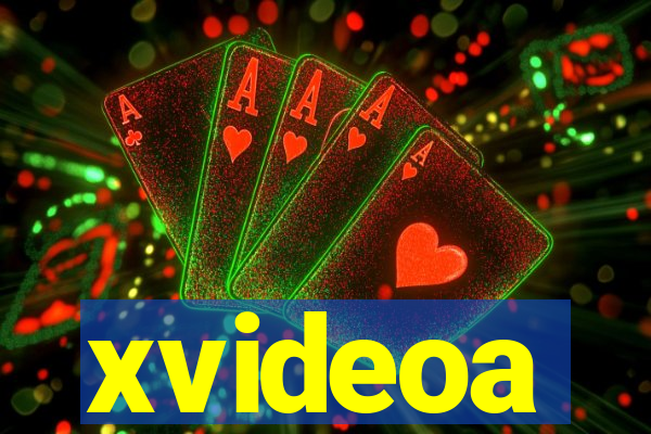 xvideoa