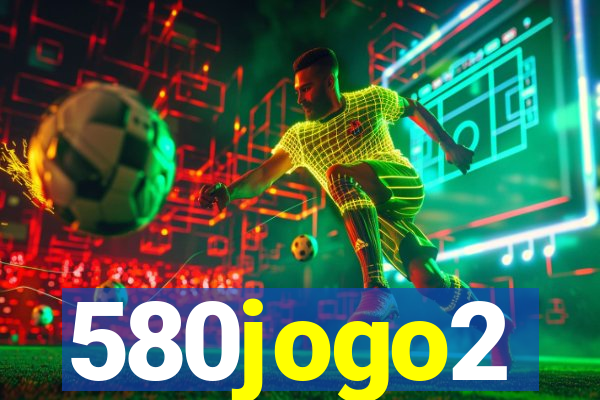 580jogo2