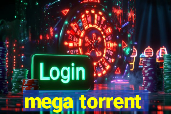 mega torrent