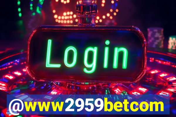 @www2959betcom