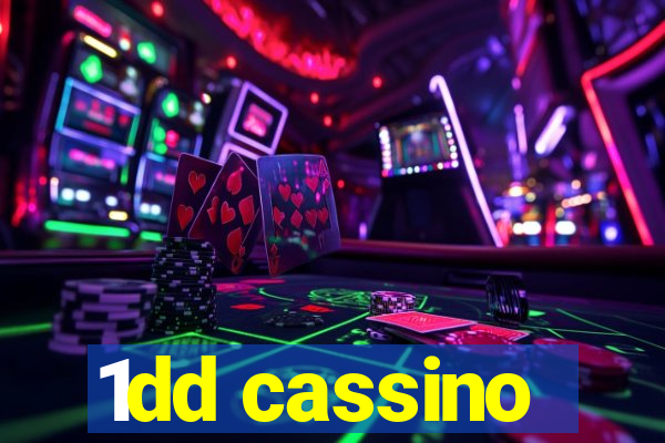 1dd cassino