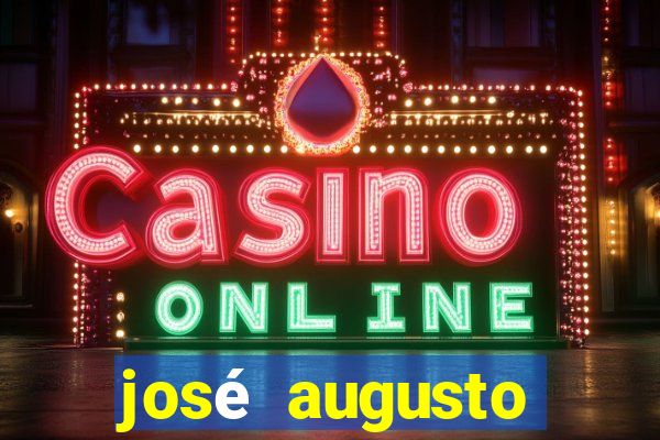 josé augusto vieira maratá fortuna