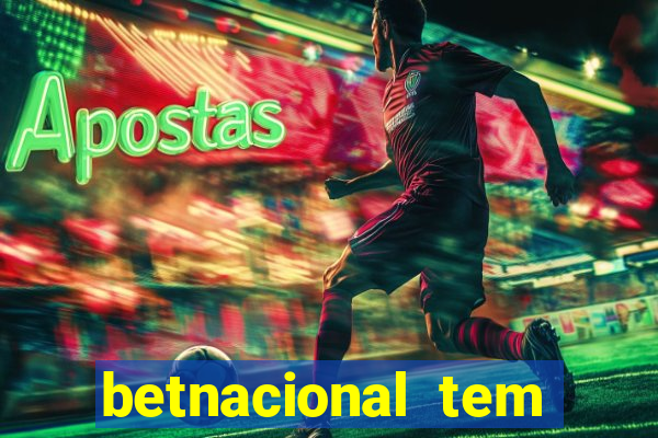 betnacional tem pagamento antecipado