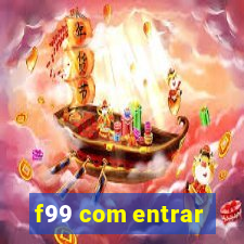 f99 com entrar