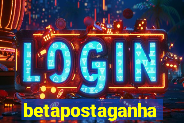 betapostaganha