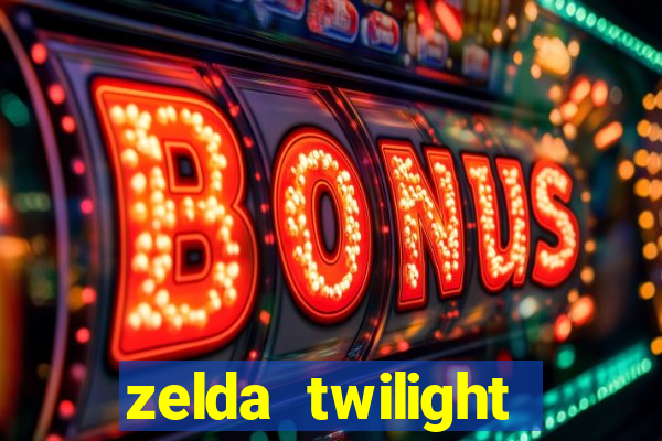 zelda twilight princess detonado