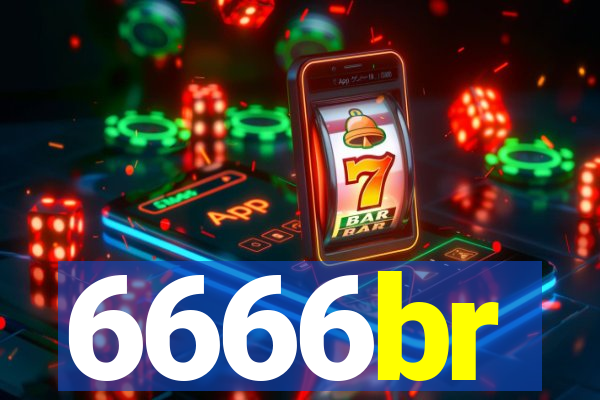 6666br