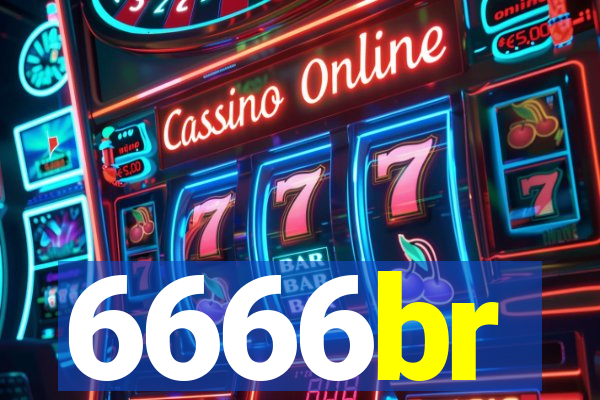 6666br