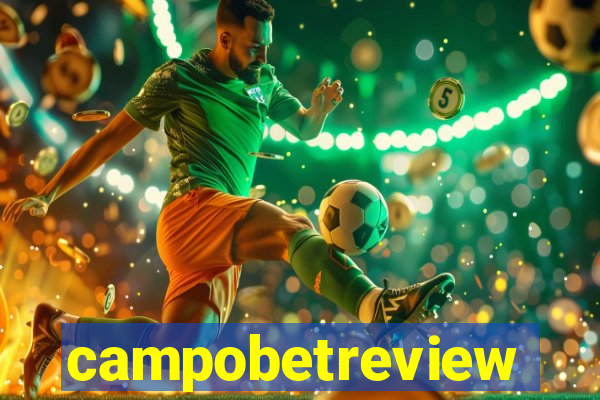 campobetreview
