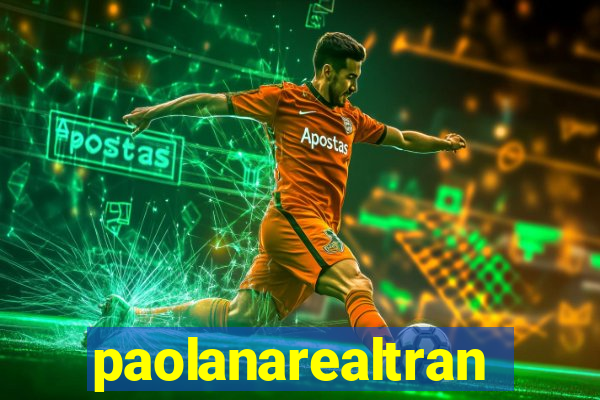 paolanarealtrans