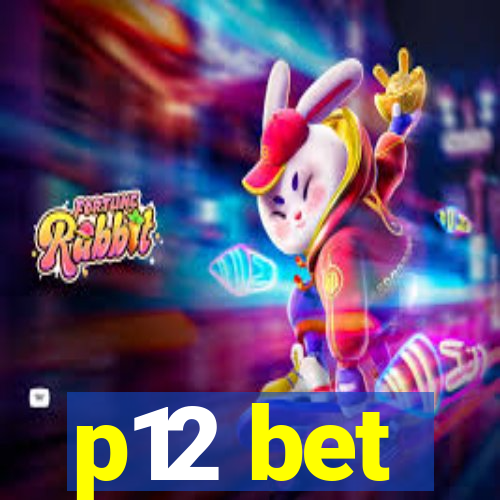 p12 bet