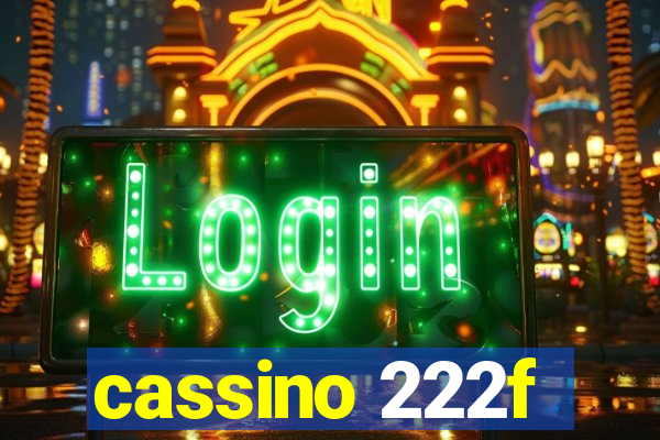 cassino 222f