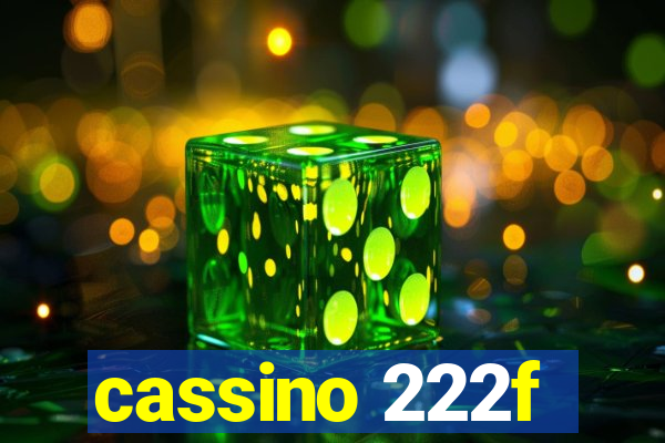 cassino 222f