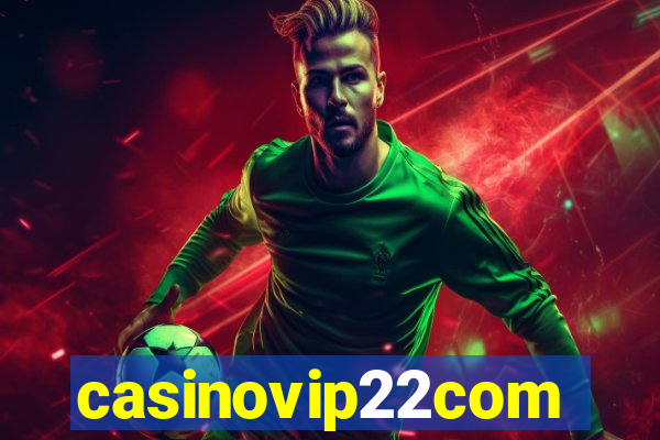 casinovip22com