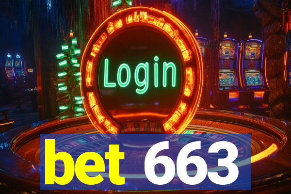 bet 663